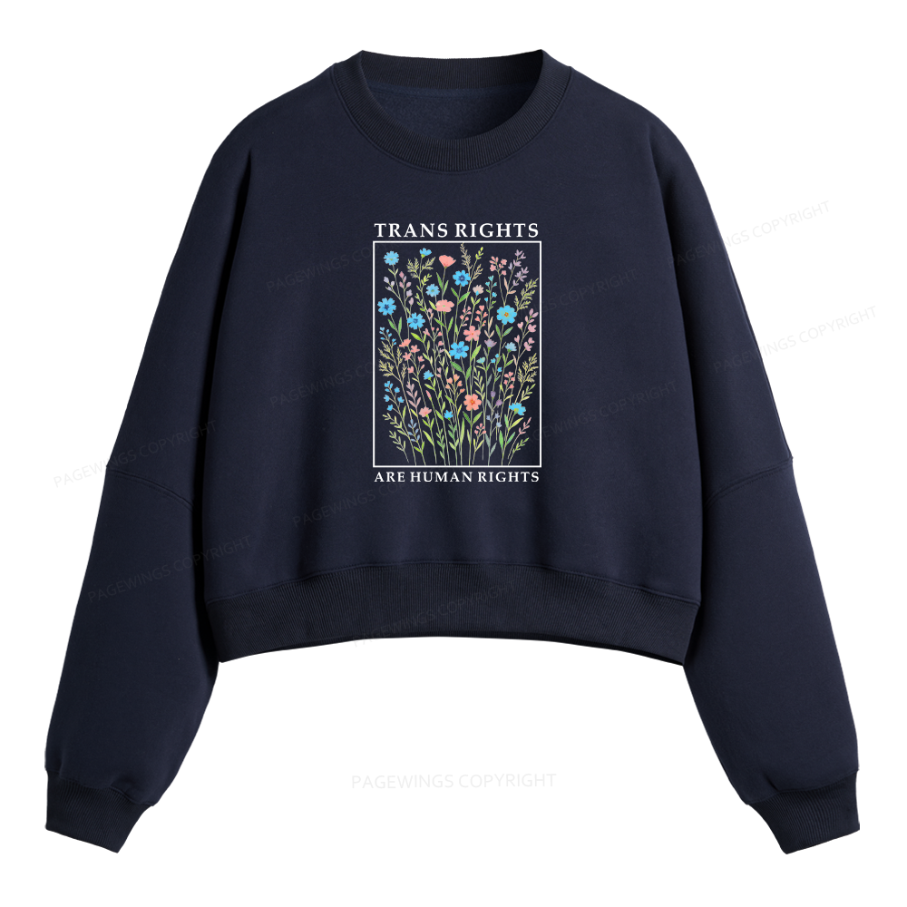 Pagewings Trans Rights Are Human Rights Fleece Crop Sweatshirt