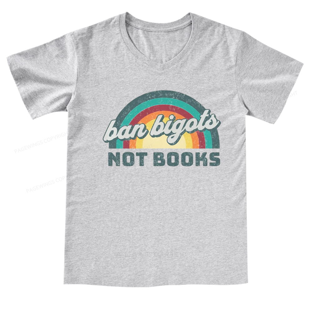 Pagewings Ban Bigots Not Books V-neck T-shirt