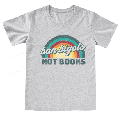 Pagewings Ban Bigots Not Books V-neck T-shirt