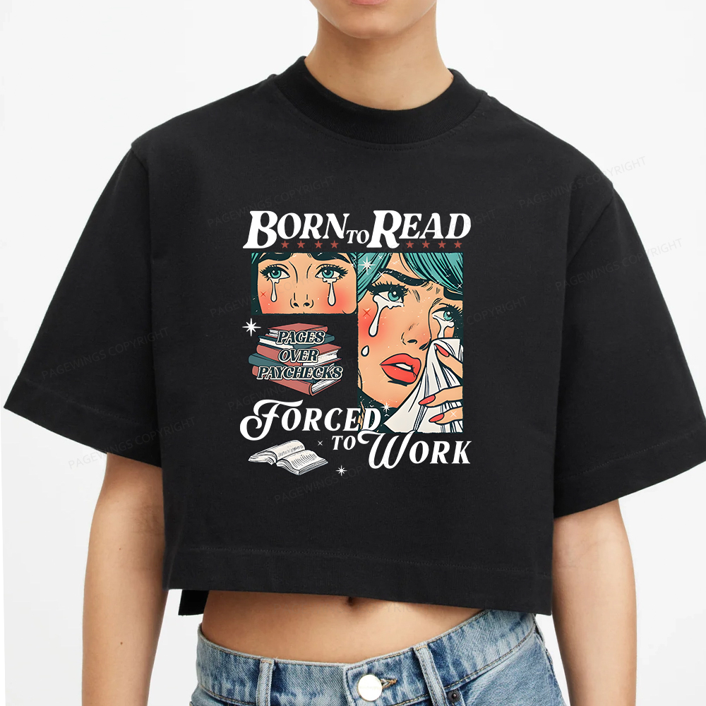 Pagewings Born To Read Bookish Women Crop Tops