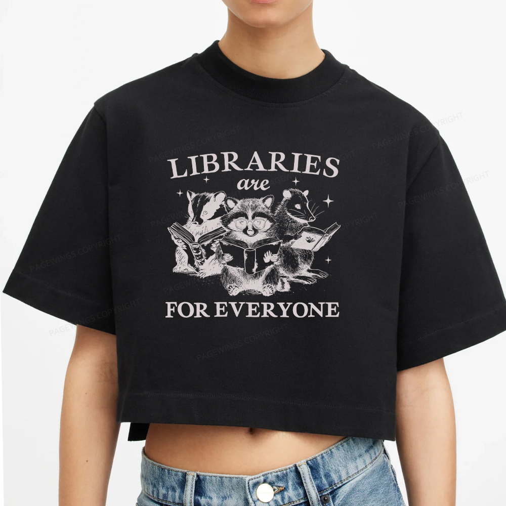 Pagewings Libraries Are For Everyone Women Crop Tops
