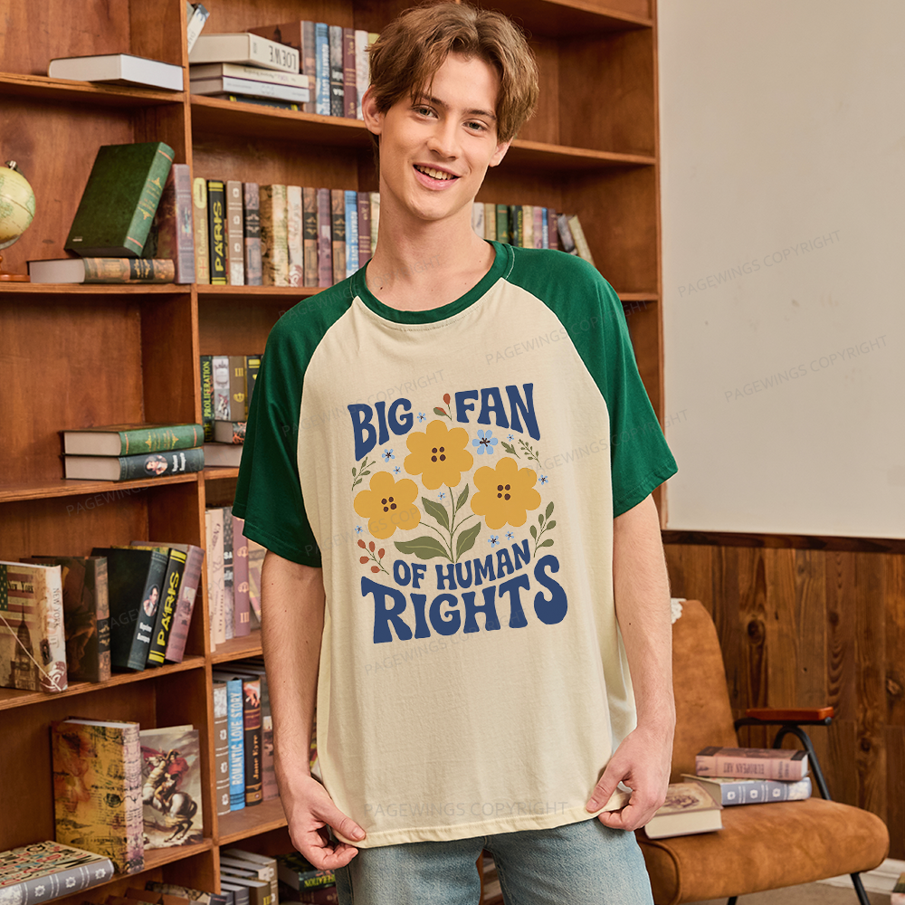 Pagewings Big Fan of Human Rights Raglan T-shirt