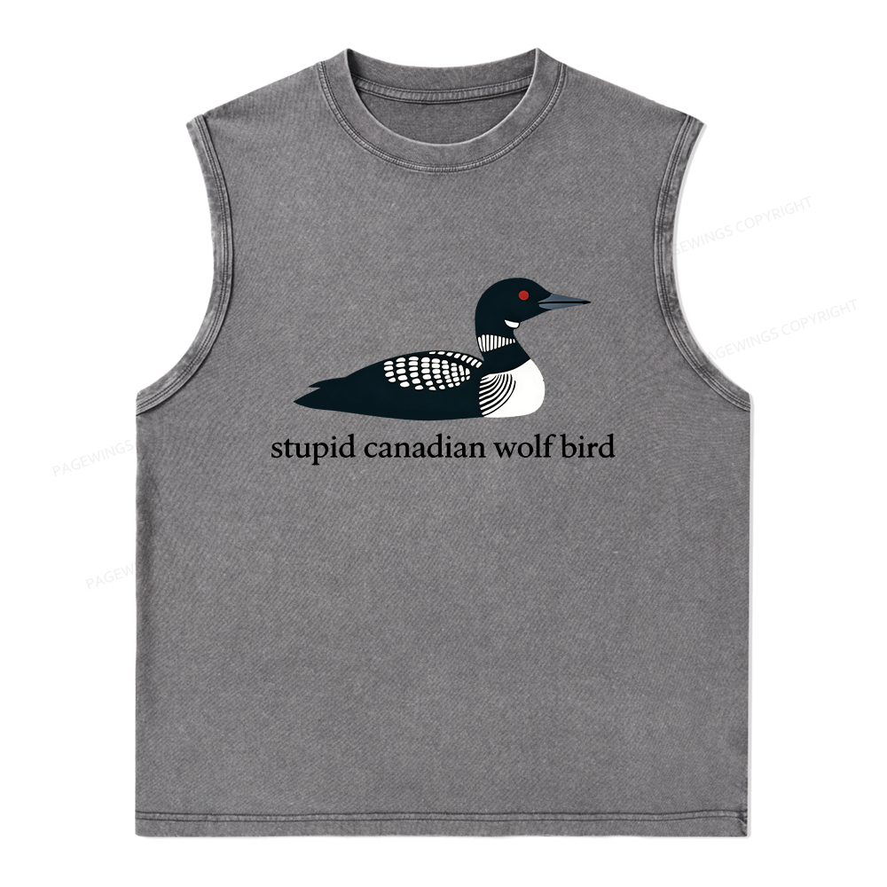Pagewings Stupid Canadian Wolf Bird Unisex Washed Tank Top