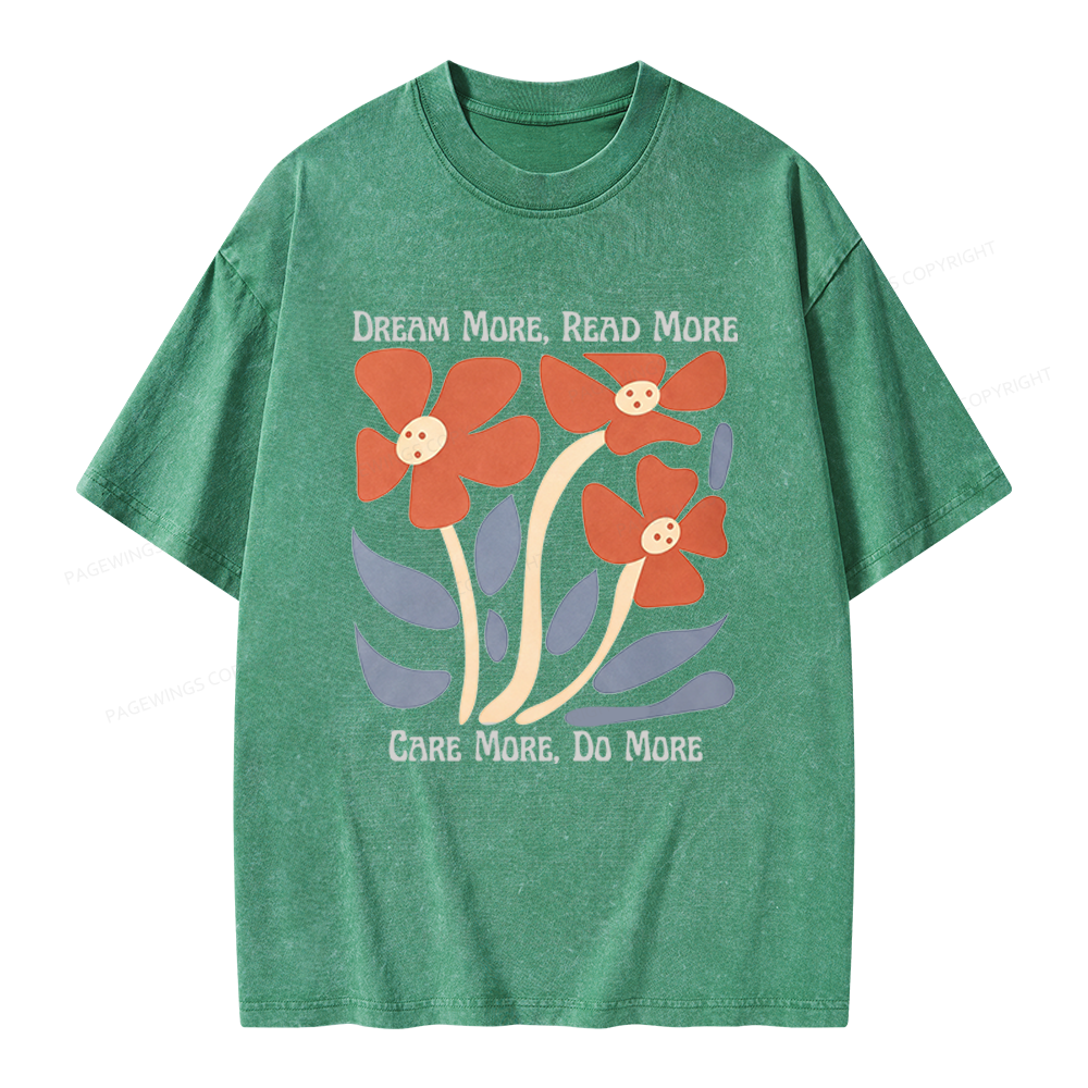 Pagewings Dream More Read More Unisex Washed T-shirt