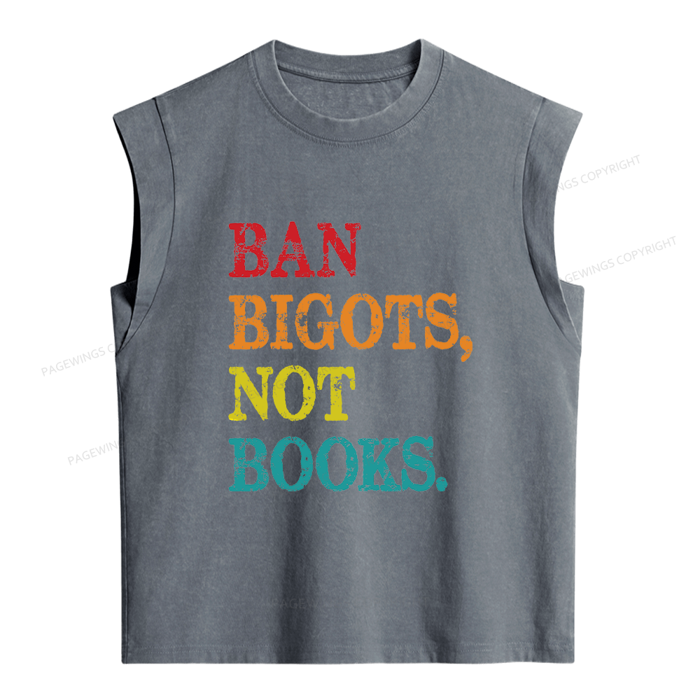 Pagewings Ban Bigots Not Books Women's Washed Tank Top
