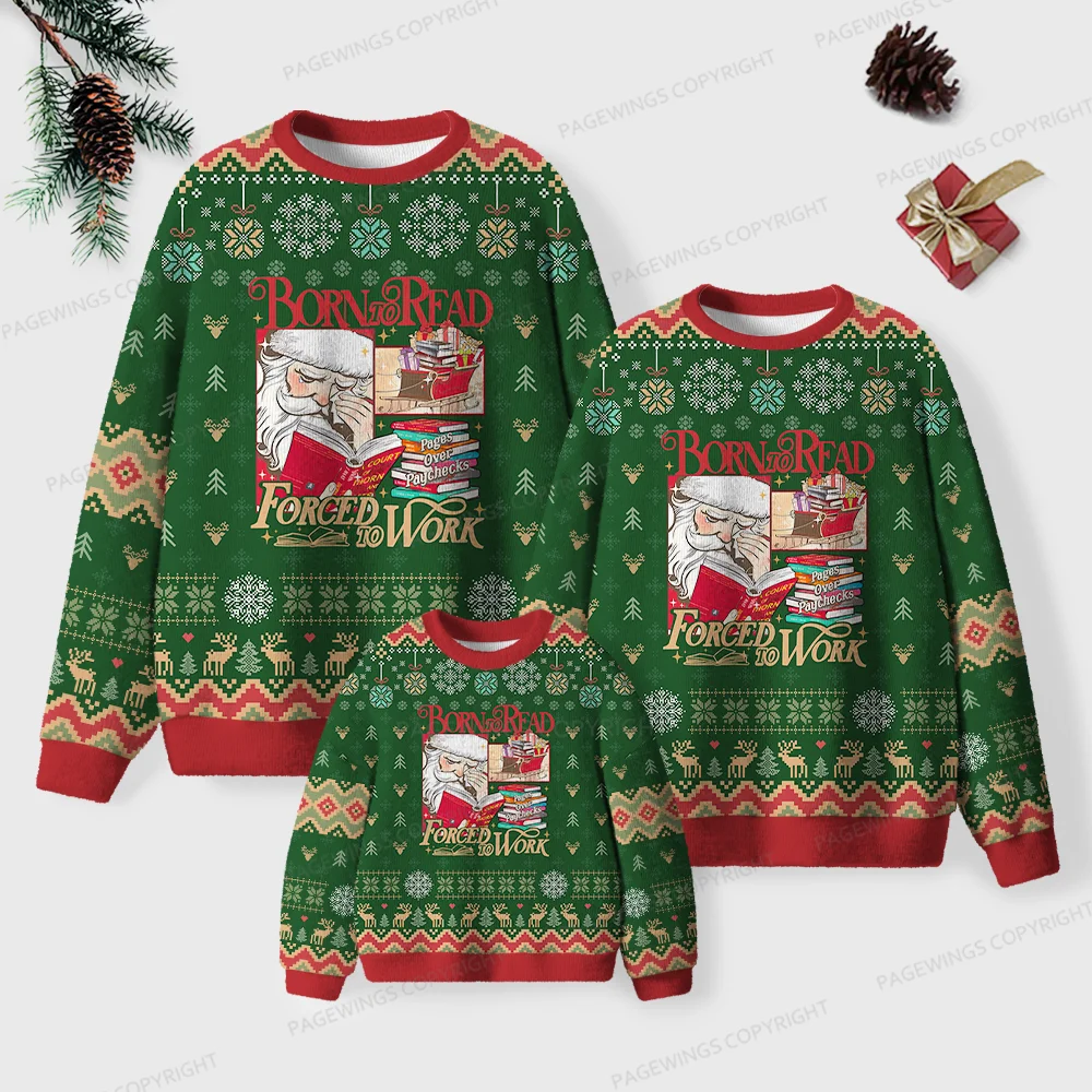 Pagewings Born To Read Forced To Work Unisex Ugly Knit Sweatshirt