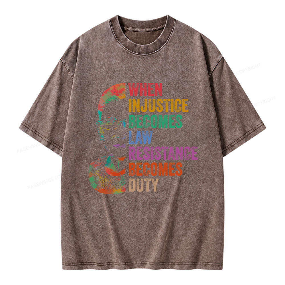Pagewings When Injustice Becomes Law Unisex Washed T-shirt