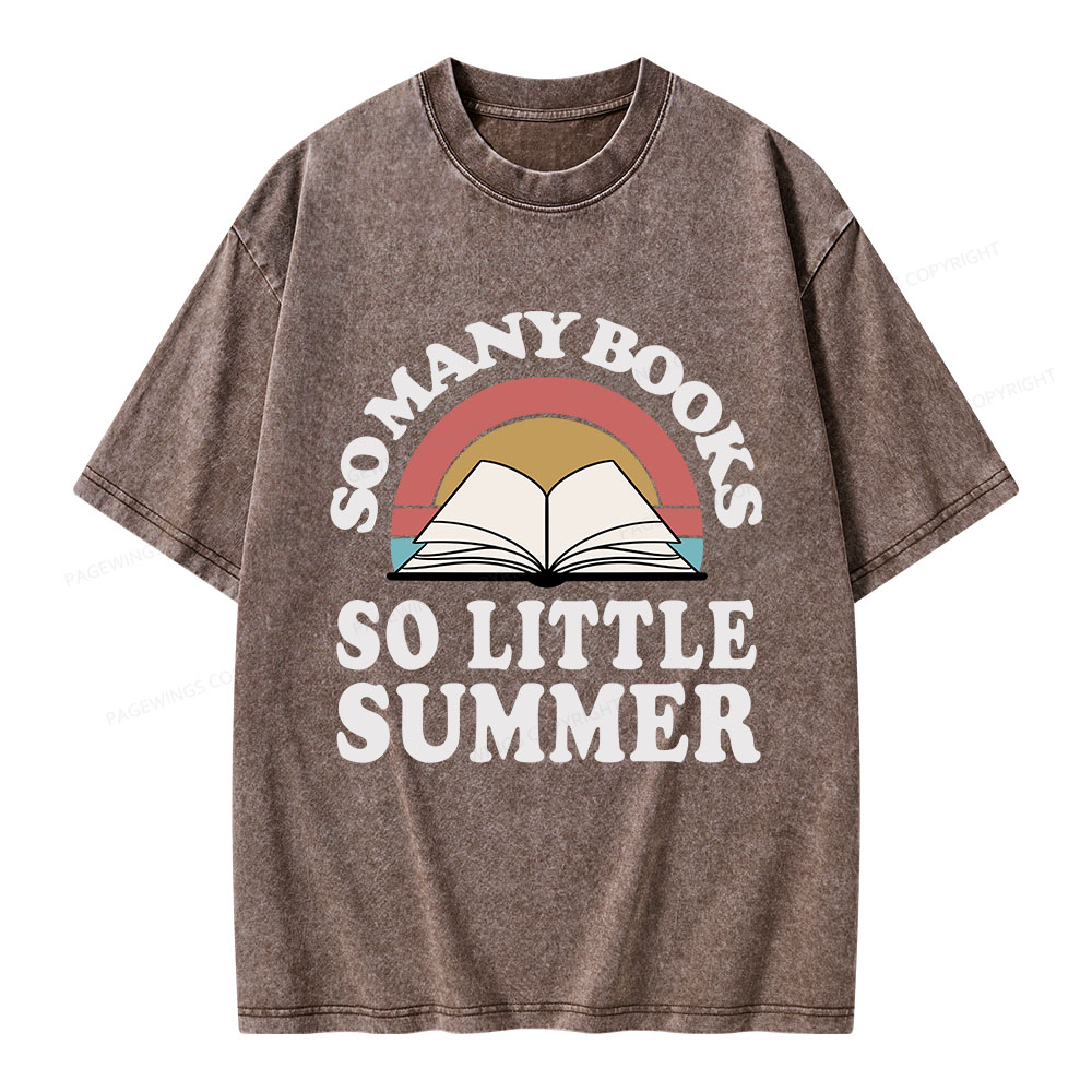 Pagewings So Many Books So Little Summer Unisex Washed T-shirt