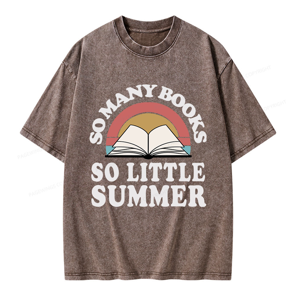 Pagewings So Many Books So Little Summer Unisex Washed T-shirt