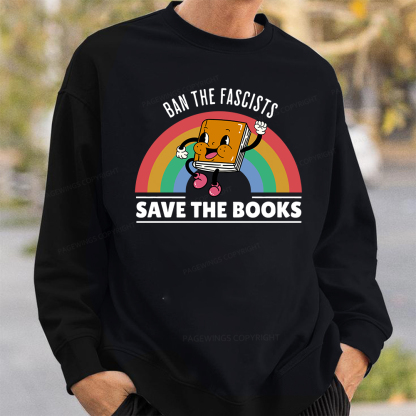Pagewings Ban The Fascists Save The Books Unisex Classic Sweatshirt