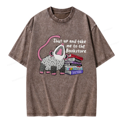 Pagewings Shut Up and Take Me to the Bookstore Unisex Washed T-shirt