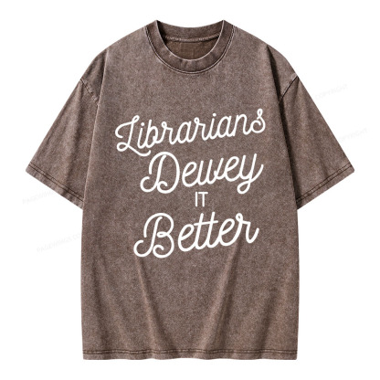 Pagewings Librarians Dewey it Better Unisex Washed T-shirt