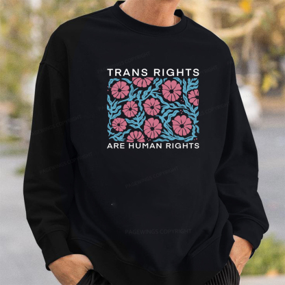 Pagewings Trans Rights Are Human Rights Unisex Classic Sweatshirt