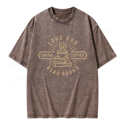 Pagewings Love God Drink Coffee Read Books Unisex Washed T-shirt