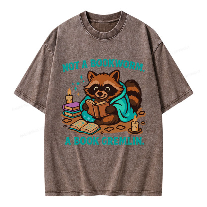 Pagewings Not A Bookworm A Book Gremlin Unisex Washed T-shirt
