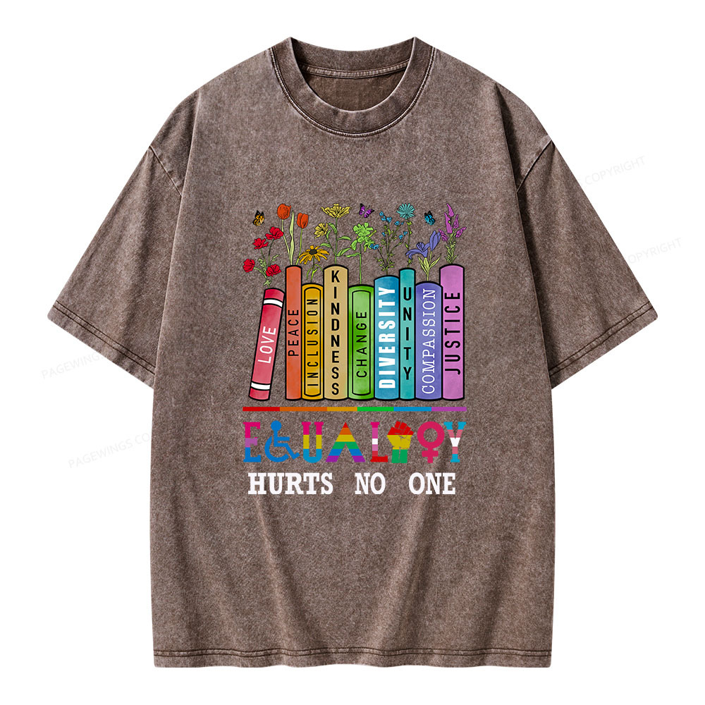 Pagewings Equality Hurts No One Unisex Washed T-shirt