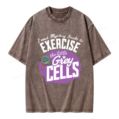 Pagewings I Read Mystery Books to Exercise The Little Grey Cells Unisex Washed T-shirt