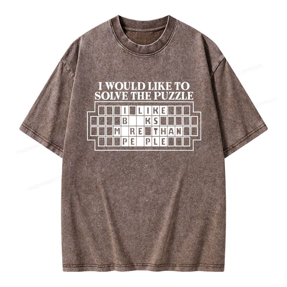 Pagewings I Would Like To Solve The Puzzle Unisex Washed T-shirt