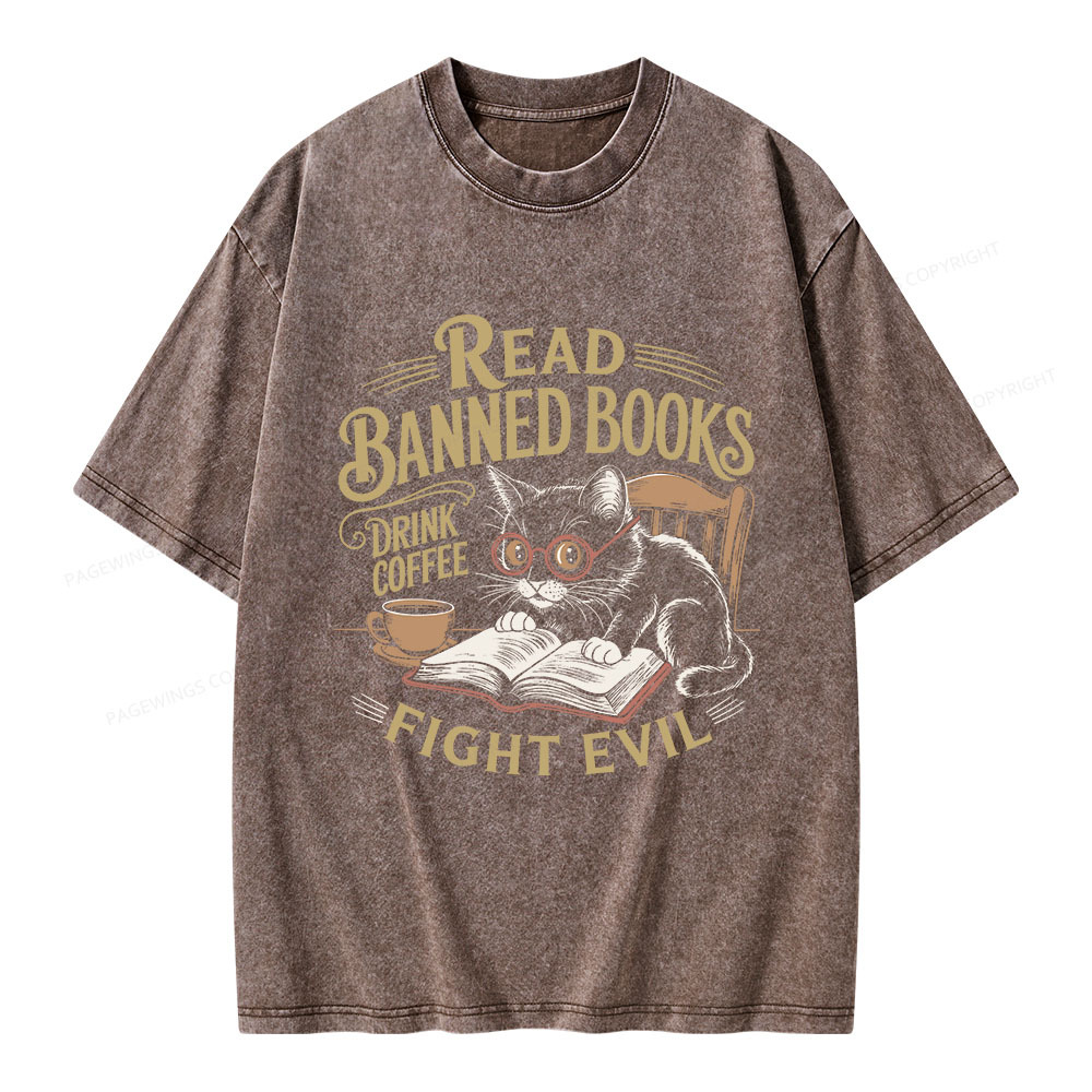 Pagewings Read Books Drink Coffee Fight Evil Unisex Washed T-shirt
