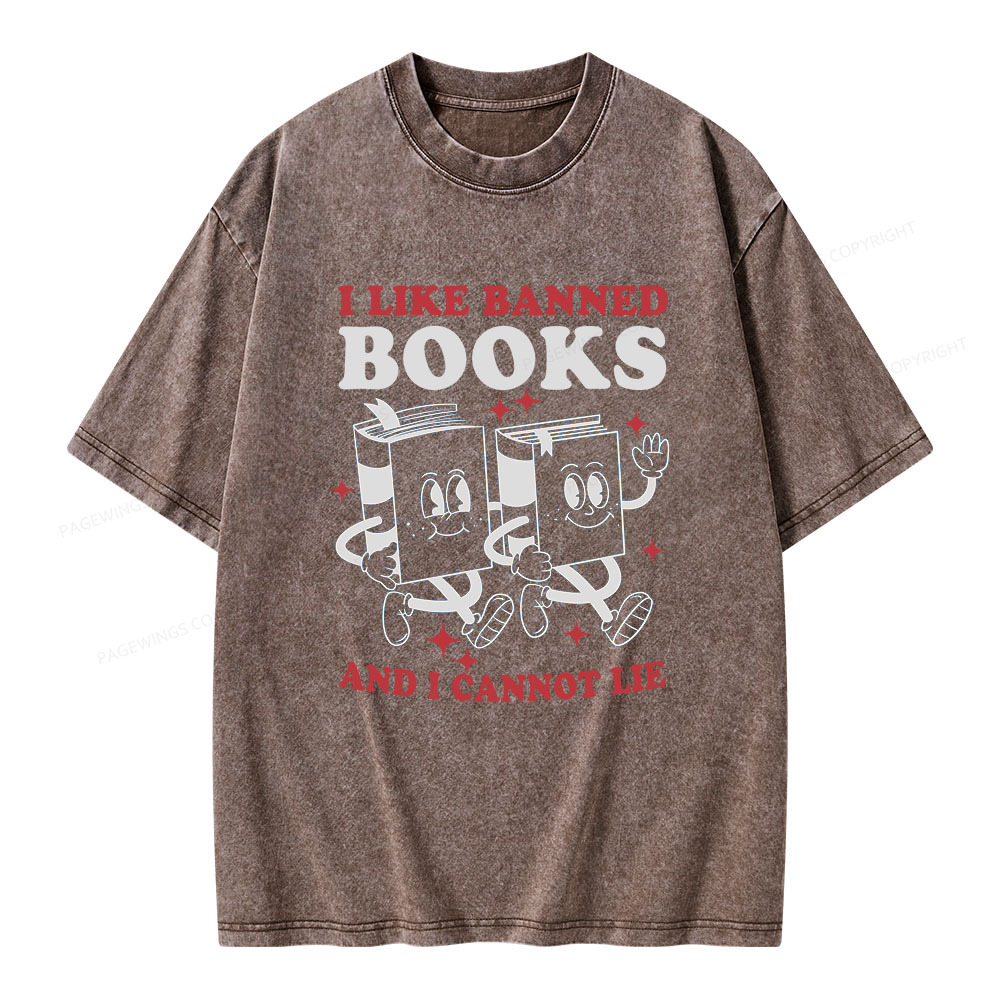 Pagewings I Like Banned Books And I Cannot Lie Unisex Washed T-shirt