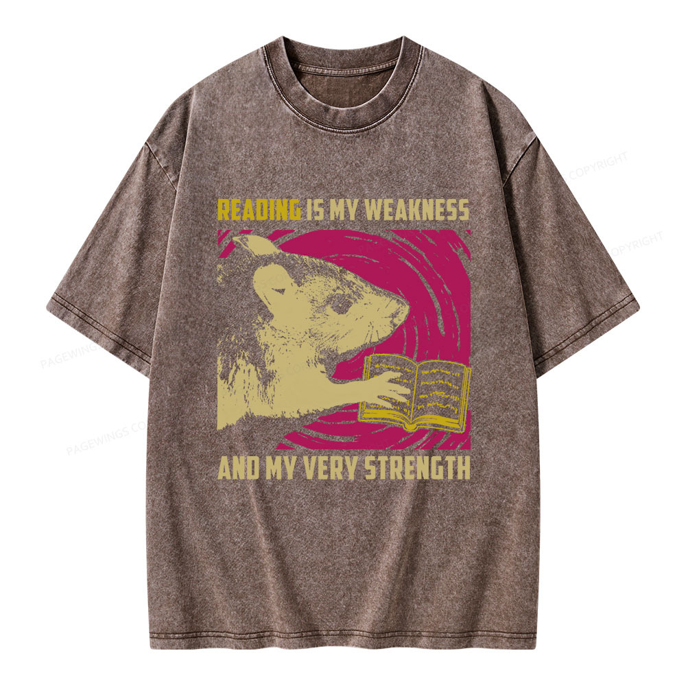 Pagewings Reading Is My Weakness And My Very Strength Unisex Washed T-shirt