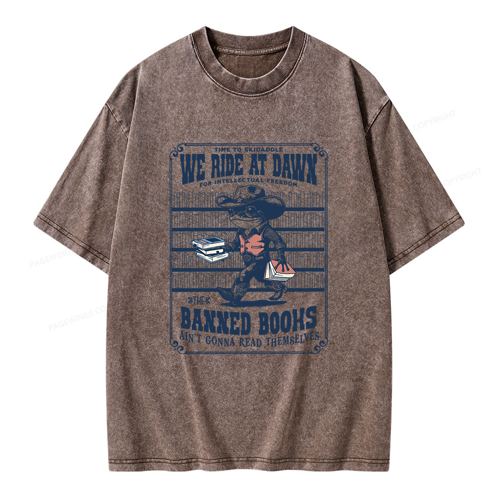 Pagewings The Banned Books Ain't Gonna Read Themselves Unisex Washed T-shirt