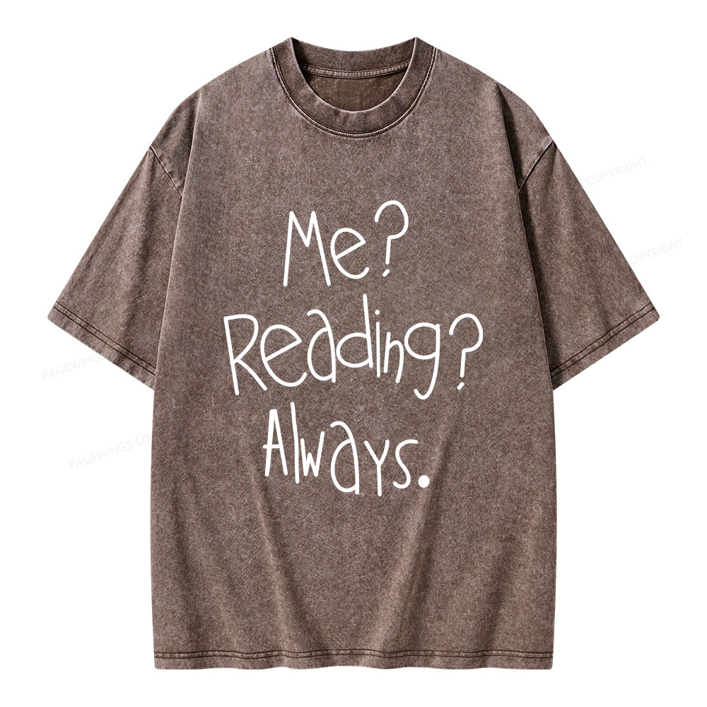 Pagewings Me Reading Always Unisex Washed T-shirt