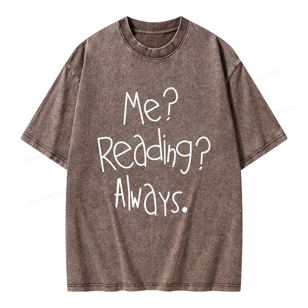 Pagewings Me Reading Always Unisex Washed T-shirt