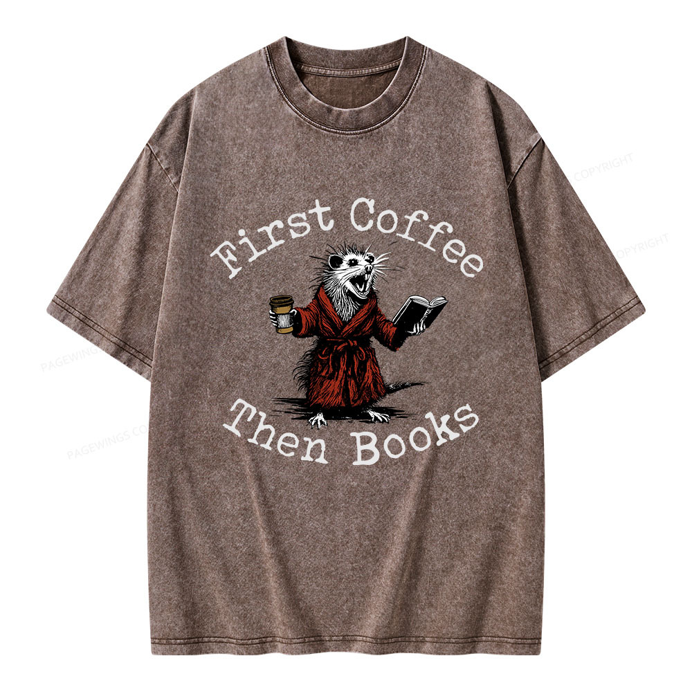 Pagewings First Coffee Then Books Unisex Washed T-shirt