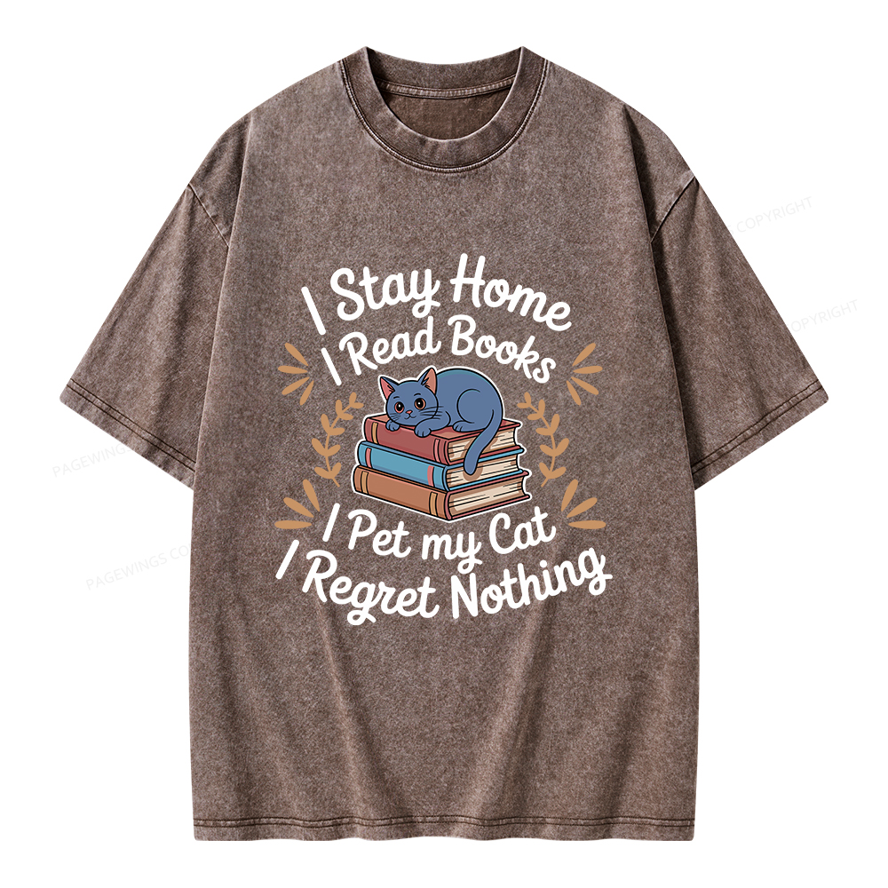 Pagewings I Stay Home I Read Books I Pet My Cat Unisex Washed T-shirt