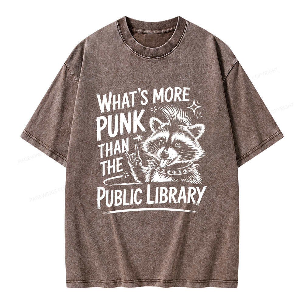 Pagewings What’s More Punk Than The Public Library Unisex Washed T-shirt