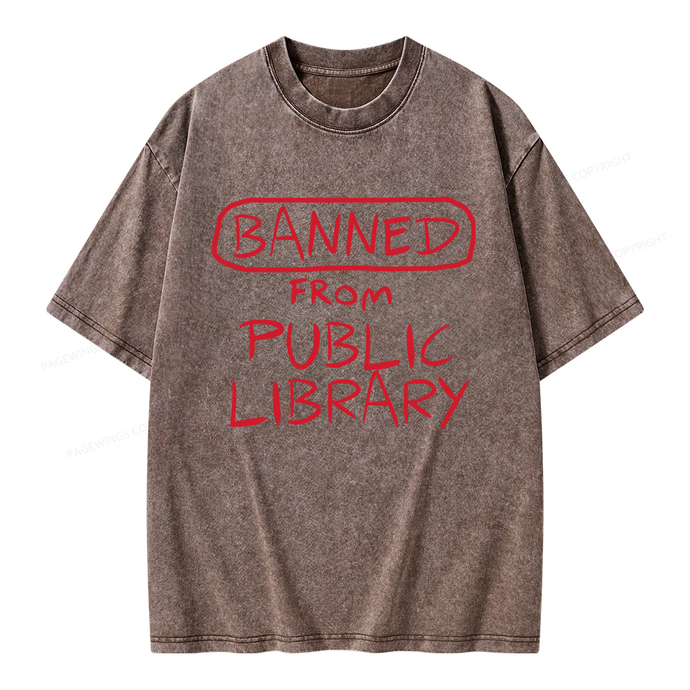 Pagewings Banned From Public Library Unisex Washed T-shirt
