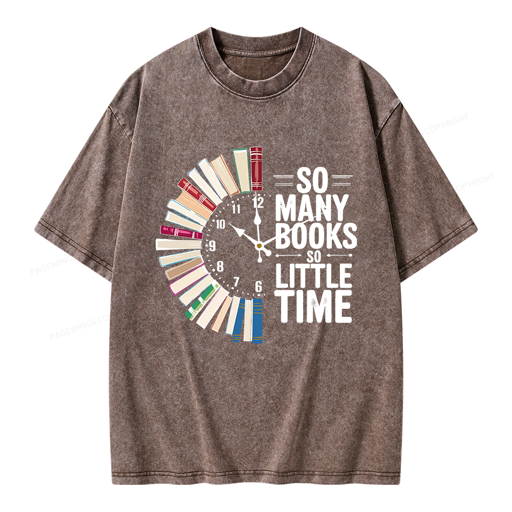Pagewings So Many Books So Little Time Unisex Washed T-shirt