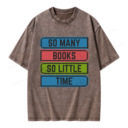 Pagewings So Many Books So Little Time Unisex Washed T-shirt