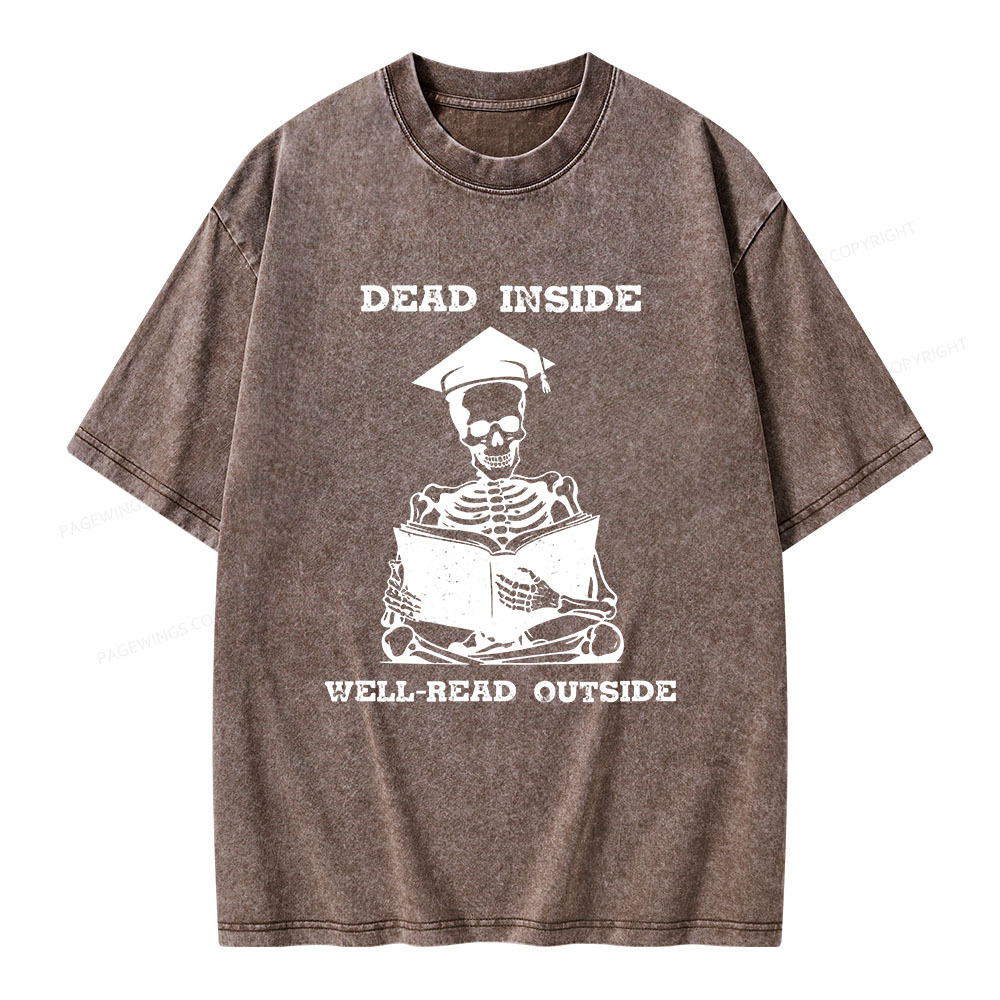 Pagewings Dead Inside Well-Read Outside Unisex Washed T-shirt