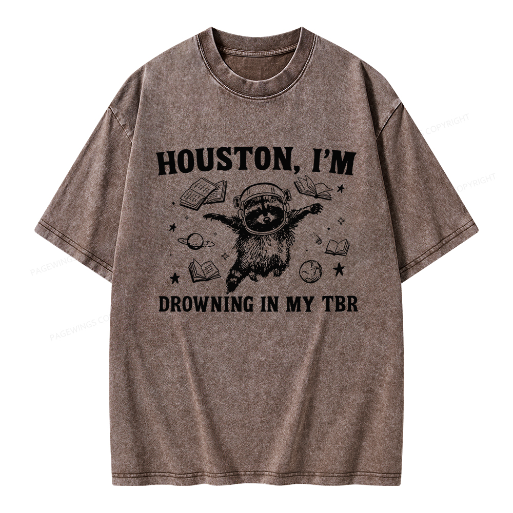 Pagewings Houston I’m Drowning In My TBR Unisex Washed T-shirt