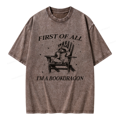Pagewings First Of All I'm A Bookdragon Unisex Washed T-shirt