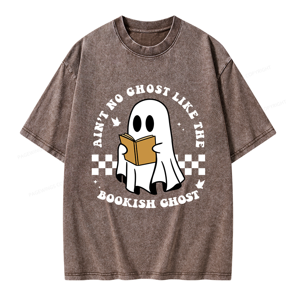 Pagewings Ain't No Ghost Like The Bookish Ghost Unisex Washed T-shirt