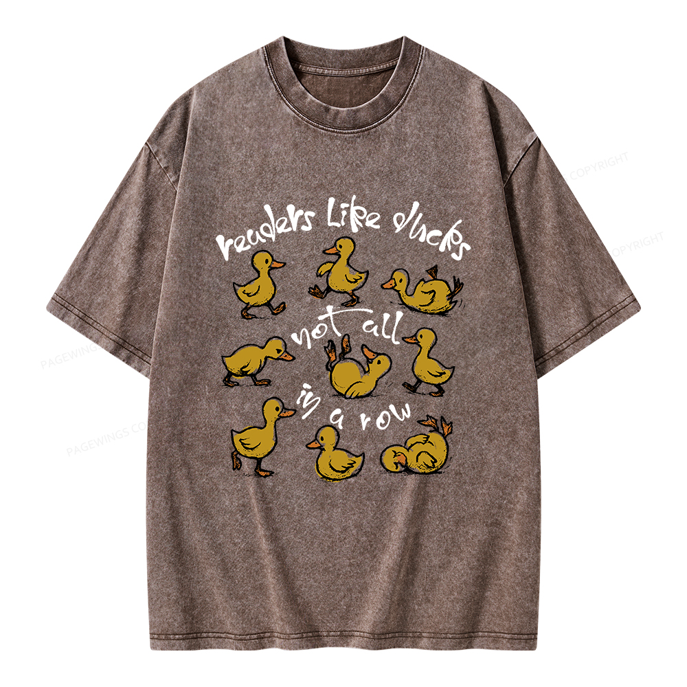 Pagewings Readers Like Ducks Not All In A Row Unisex Washed T-shirt