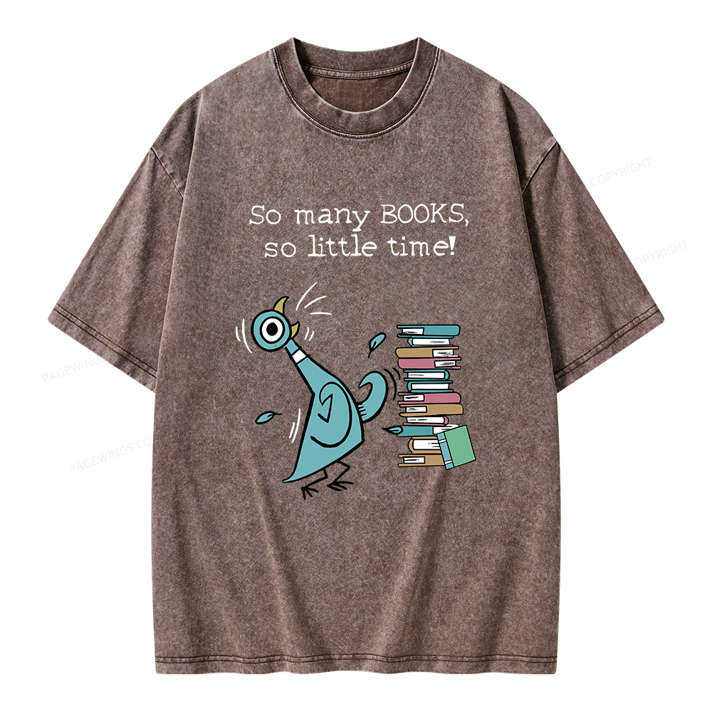 Pagewings So Many Books So Little Time Unisex Washed T-shirt