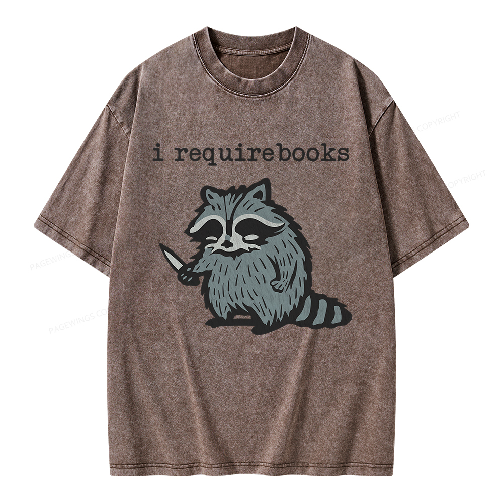 Pagewings I Require Books Unisex Washed T-shirt