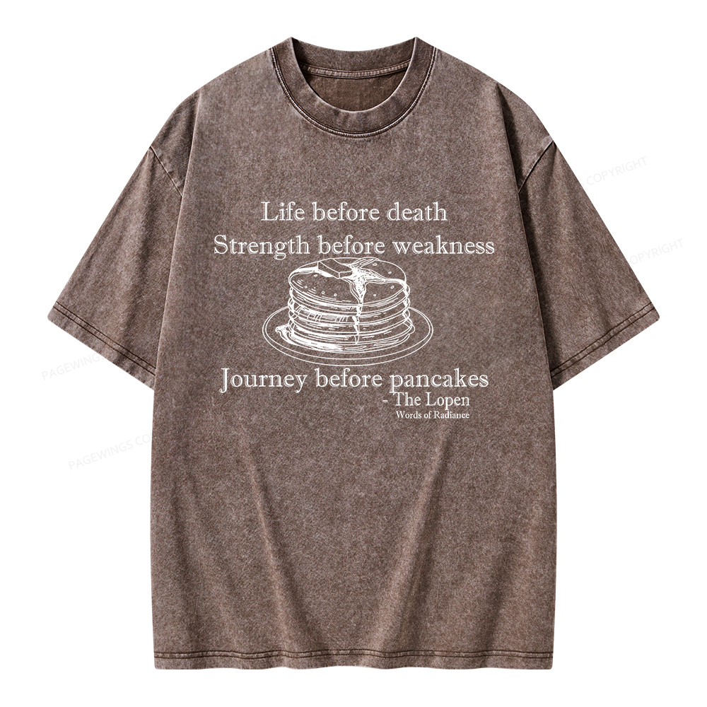 Pagewings Life Before Death Strength Before Weakness Unisex Washed T-shirt