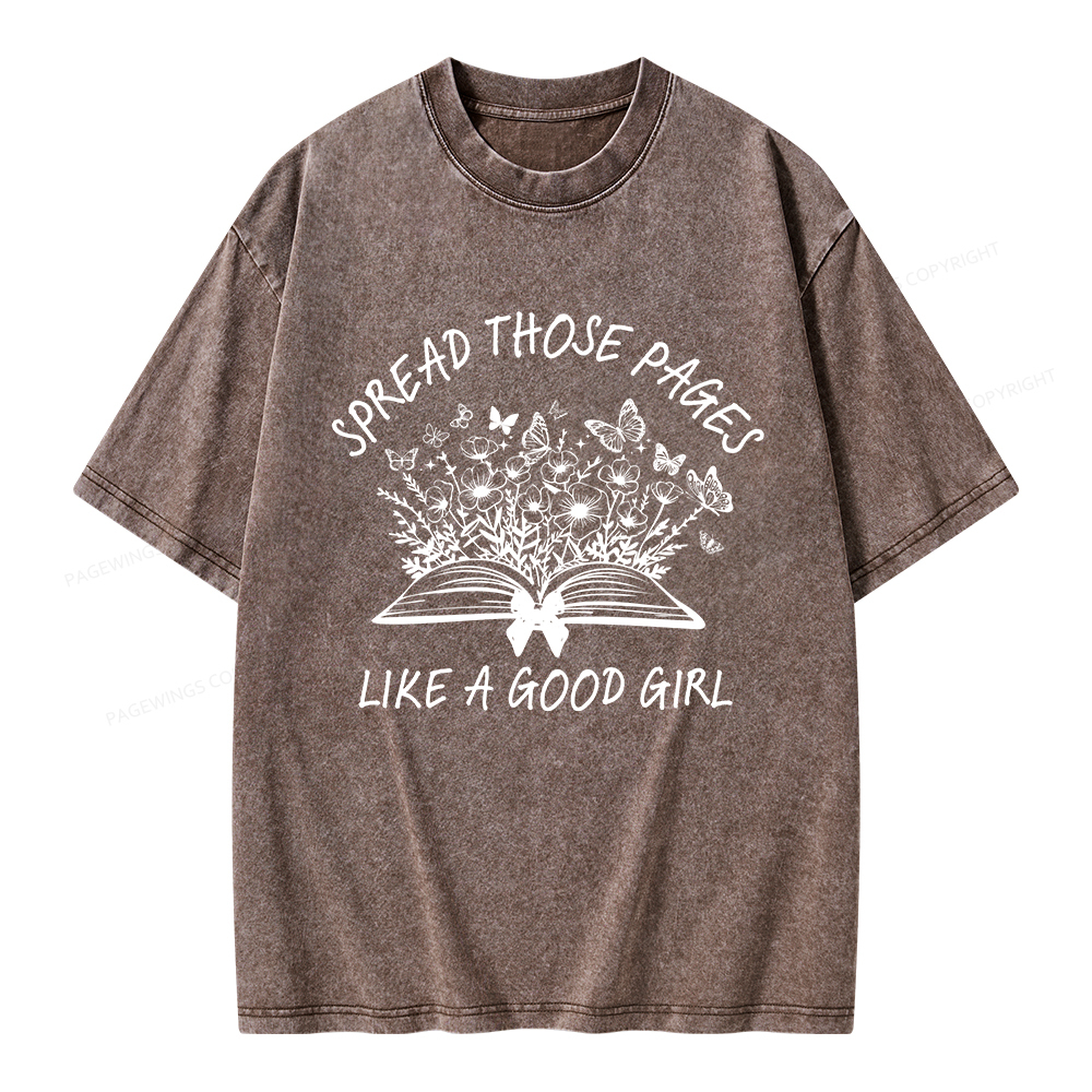 Pagewings Spread Those Pages Like A Good Girl Unisex Washed T-shirt