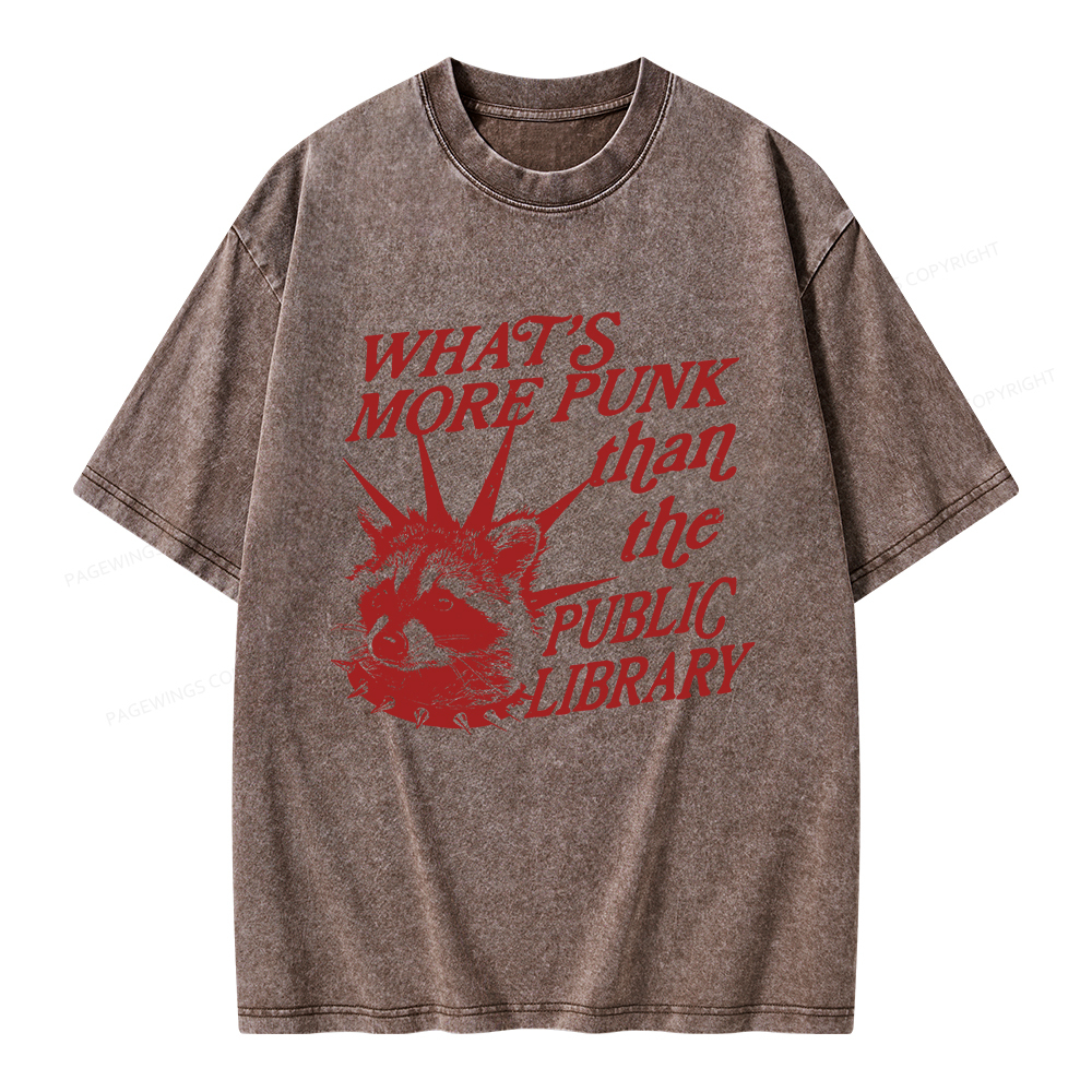 Pagewings What’s More Punk Than The Public Library Unisex Washed T-shirt
