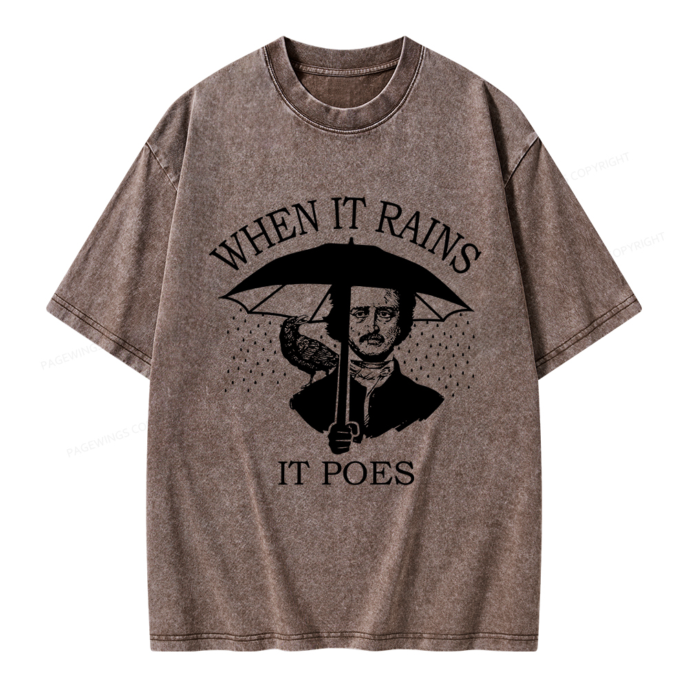 Pagewings When It Rains It Poes Unisex Washed T-shirt
