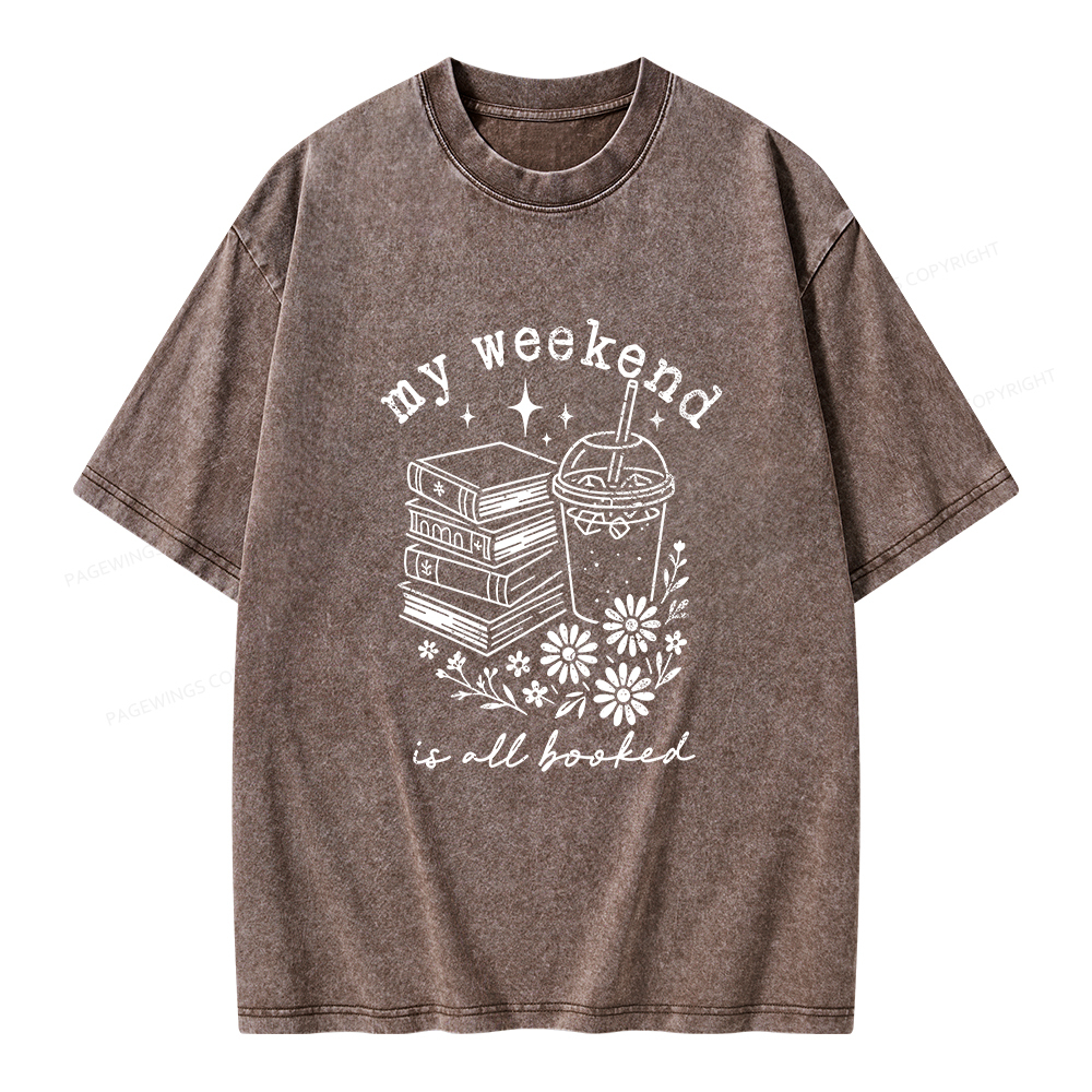Pagewings My Weekend is All Booked Unisex Washed T-shirt