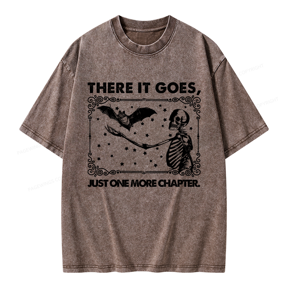 Pagewings There It Goes Just One More Chapter Unisex Washed T-shirt