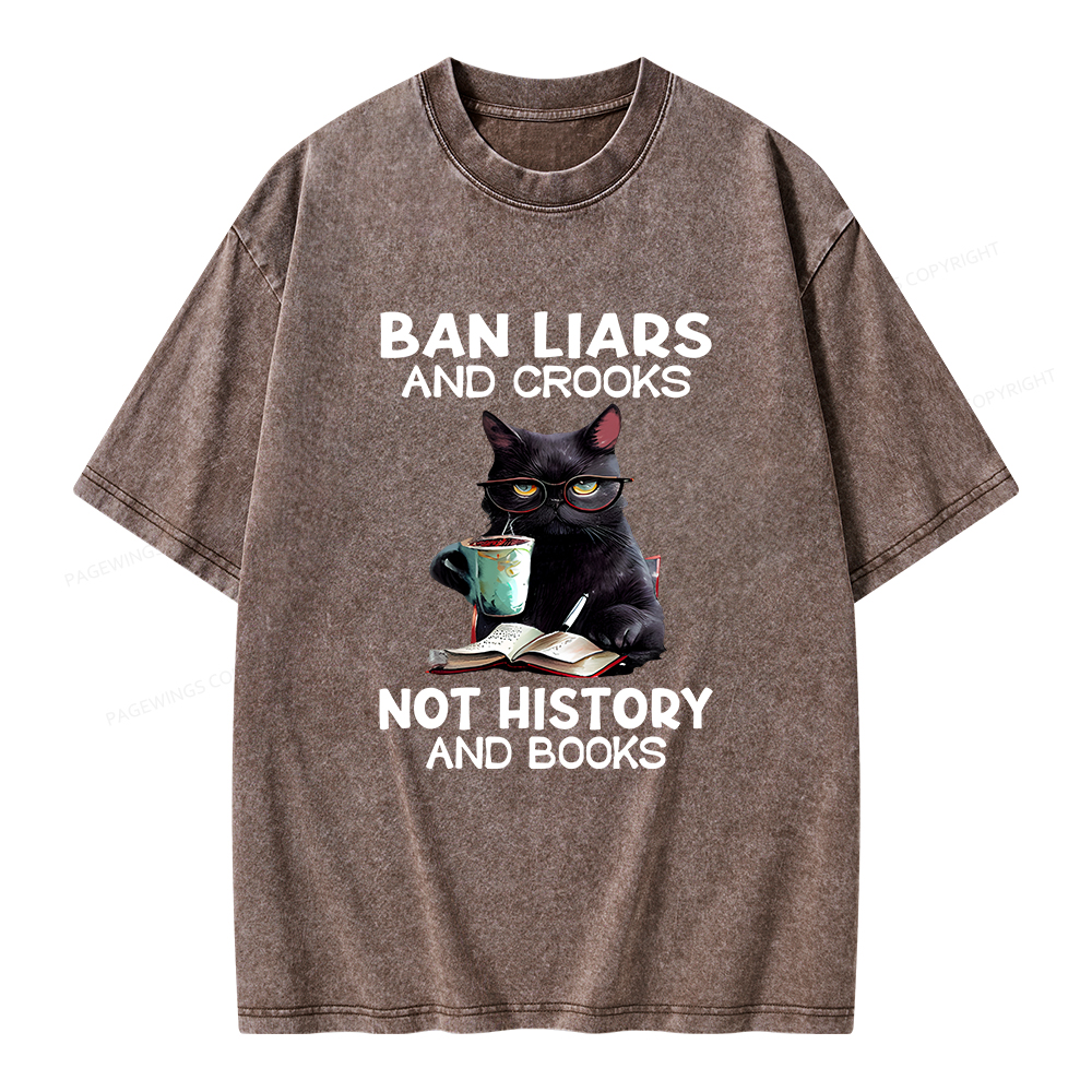Pagewings Ban Liars And Crooks Not History And Books Unisex Washed T-shirt