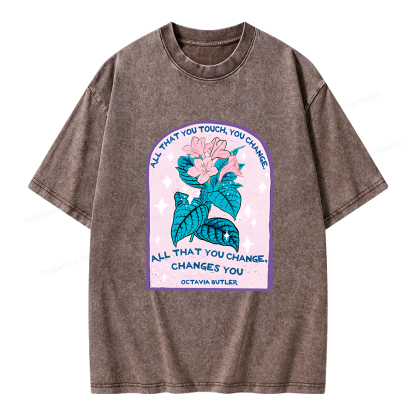 Pagewings All That You Touch, You Change Unisex Washed T-shirt