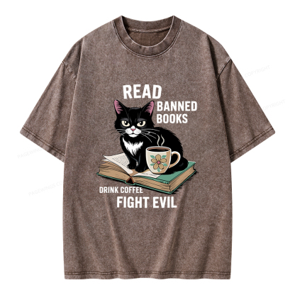 Pagewings Read Banned Books Drink Coffee Fight Evil Unisex Washed T-shirt
